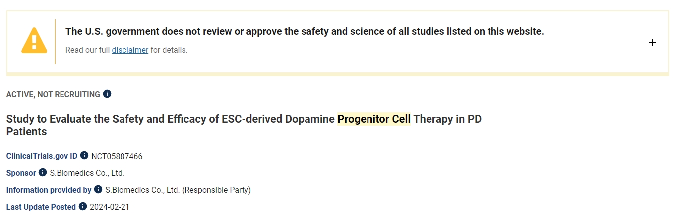 評估 ESC 衍生的多巴胺祖細(xì)胞療法對 PDP 患者的安全性和有效性的研究 評估 ESC 衍生的多巴胺祖細(xì)胞療法對 PDP 患者的安全性和有效性的研究