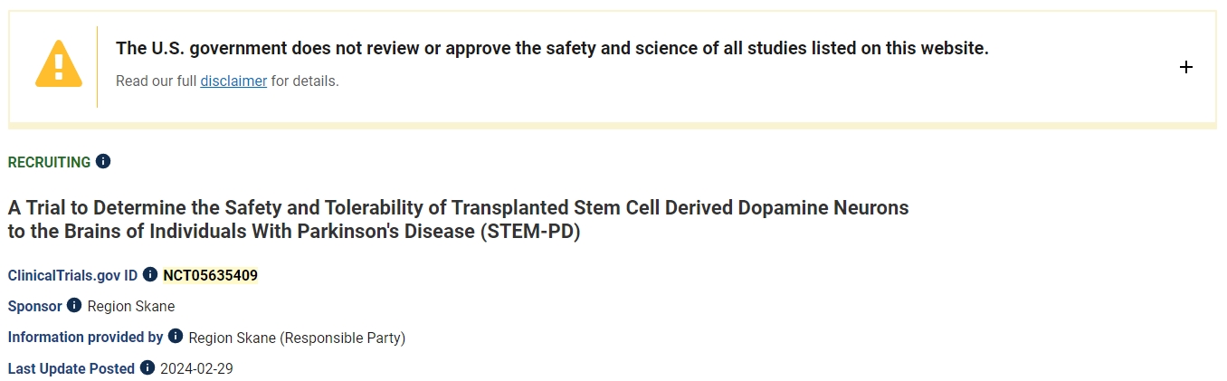 一項(xiàng)旨在確定將干細(xì)胞衍生的多巴胺神經(jīng)元移植到帕金森病患者大腦的安全性和耐受性的試驗(yàn) (STEM-PD)