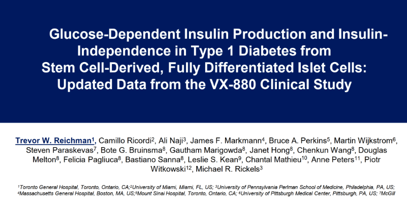 1 型糖尿病患者中來(lái)自干細(xì)胞衍生的完全分化胰島細(xì)胞的葡萄糖依賴(lài)性胰島素生成和胰島素非依賴(lài)性：VX-880 臨床研究的最新數(shù)據(jù)