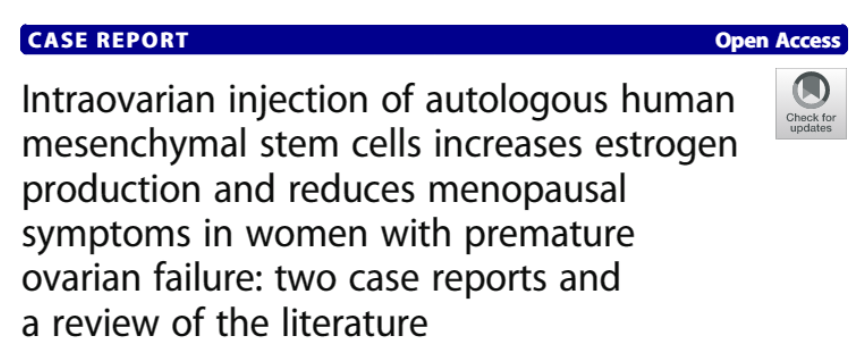 卵巢內(nèi)注射自體人類間充質(zhì)干細胞可增加卵巢早衰女性的雌激素產(chǎn)生并減少更年期癥狀：兩例病例報告和文獻綜述