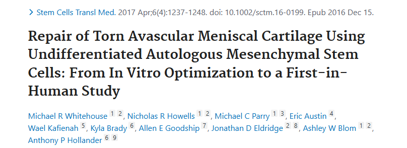 《使用未分化自體間充質(zhì)干細胞修復(fù)撕裂的無血管半月板軟骨：從體外優(yōu)化到首次人體研究》