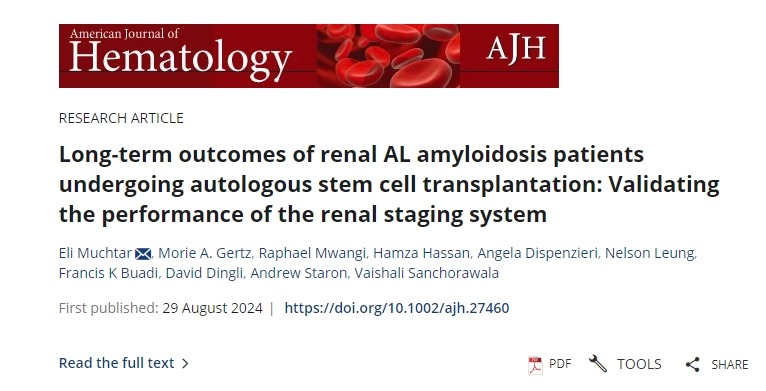 接受自體干細胞移植的腎AL淀粉樣變性患者的長期結果:驗證腎臟分期系統的性能 接受自體干細胞移植的腎AL淀粉樣變性患者的長期結果:驗證腎臟分期系統的性能