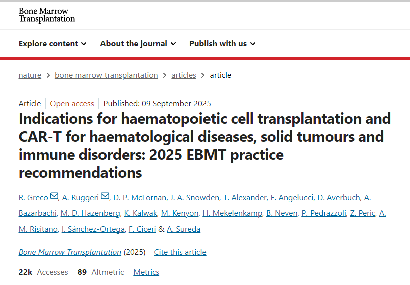 造血干細胞移植和CAR-T療法治療血液系統疾病、實體瘤和免疫系統疾病的適應癥：2025年歐洲骨髓移植協會（EBMT）實踐指南