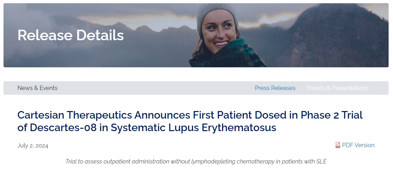 Cartesian Therapeutics宣布 Descartes-08 治療系統(tǒng)性紅斑狼瘡的 II 期臨床試驗(yàn)完成首例患者給藥